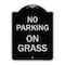 Signmission Designer Series Sign-On Grass, Black & Silver Heavy-Gauge Aluminum Sign, 24" x 18", BS-1824-23526 A-DES-BS-1824-23526 - alternate 1